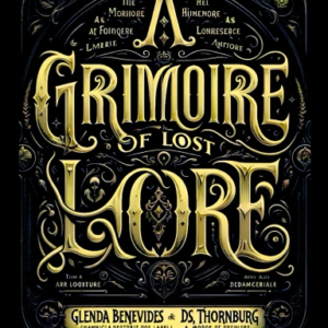 Grimoire Of Lost Lore